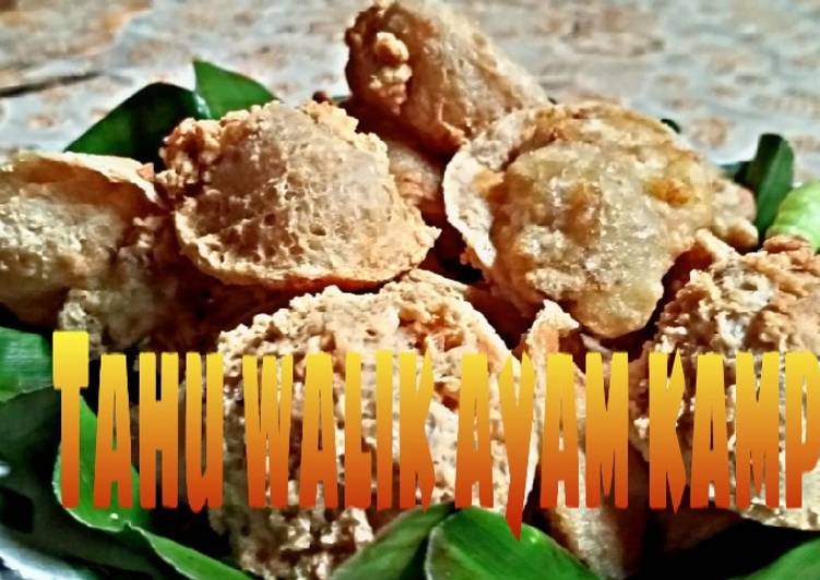 Resep Tahu walik Ayam kampung Kres yang Bisa Manjain Lidah