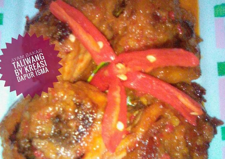 Resep Ayam Bakar Taliwang oleh Isma setiawan - Cookpad