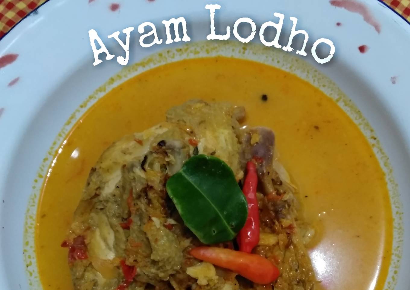 Ayam Lodho Resep Ibu