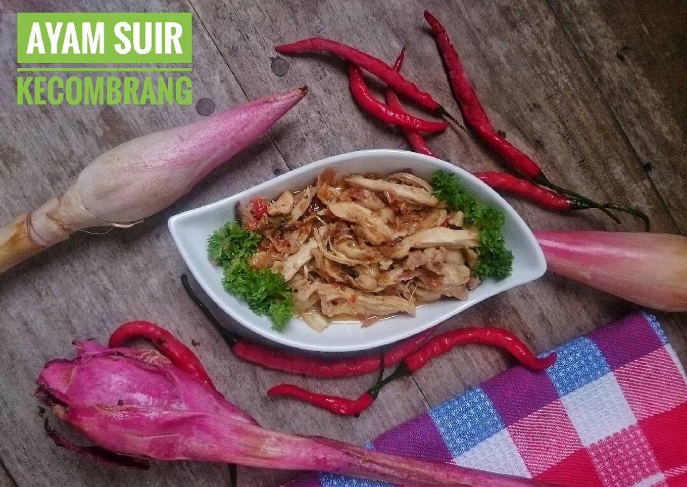 Ayam Suir Kecombrang