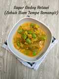 301. Sayur Godog Betawi (Labuh Siam Tempe Semangit)