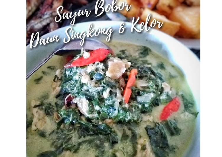 Sayur Bobor Daun Singkong &amp; Kelor