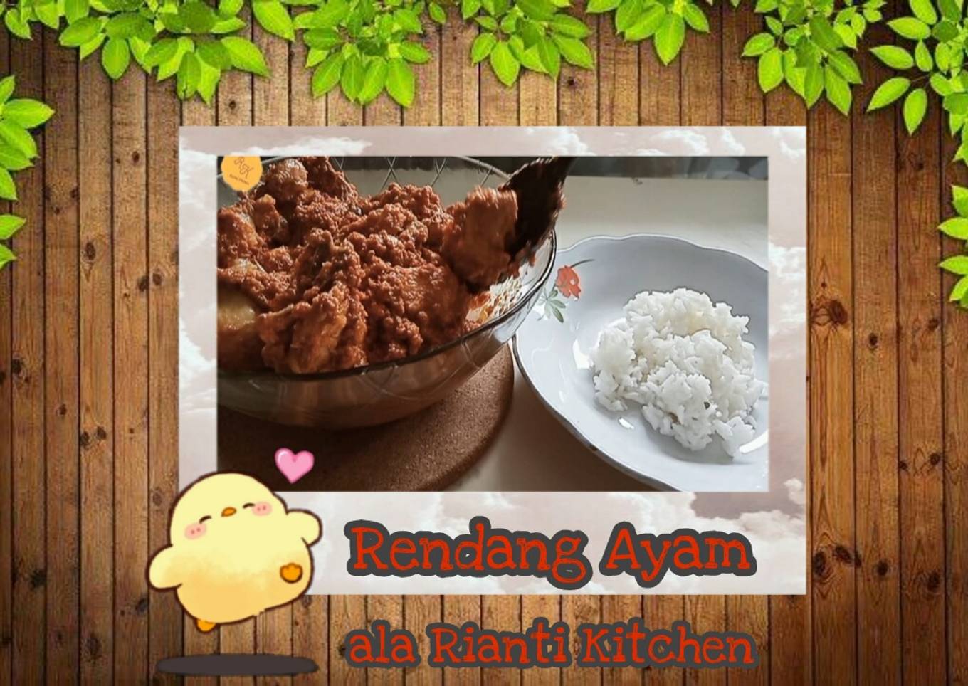 Rendang Ayam ala Rianti Kitchen