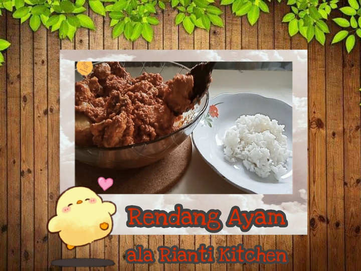 Resep Rendang Ayam ala Rianti Kitchen yang Enak