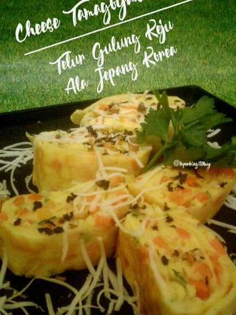 Langkah Mudah untuk Membuat Resep Gyeran Mari Aka Tamagoyaki / Telur Gulung Keju Ala korea atau Jepang yang Menggugah Selera Anti Ribet, Lezat