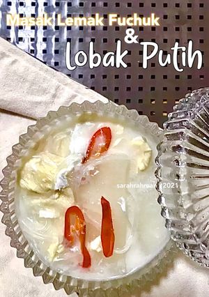 Gambar Masak Lemak Fuchuk dan Lobak Putih