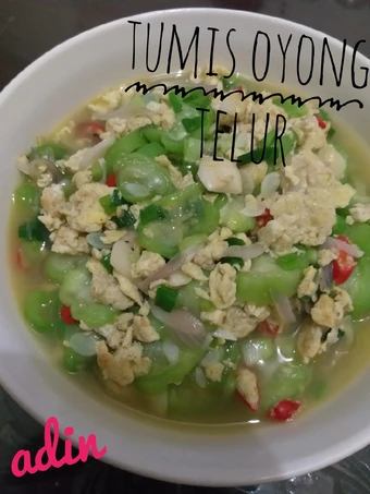 Langkah Mudah untuk Membikin Resep Tumis Oyong Telur yang  Bikin Ketagihan Anti Ribet, Menggugah Selera