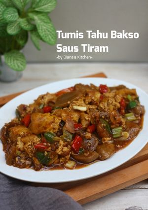 Foto resep Tumis Tahu Bakso Saus Tiram