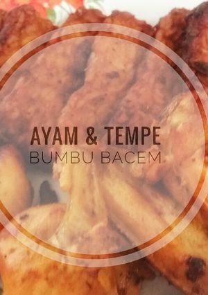 Foto resep Ayam & Tempe Bumbu Bacem