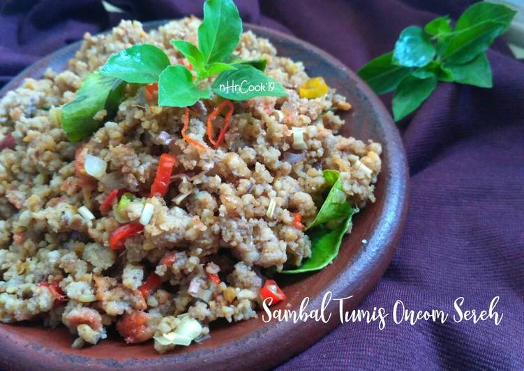 Sambal tumis oncom sereh (simpel,sederhana,nikmad)