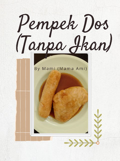 Foto resep Pempek Dos (Tanpa Ikan)