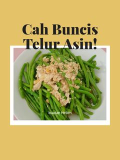 Foto resep Cah Buncis Telor Asin