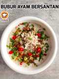 Bubur Ayam Bersantan