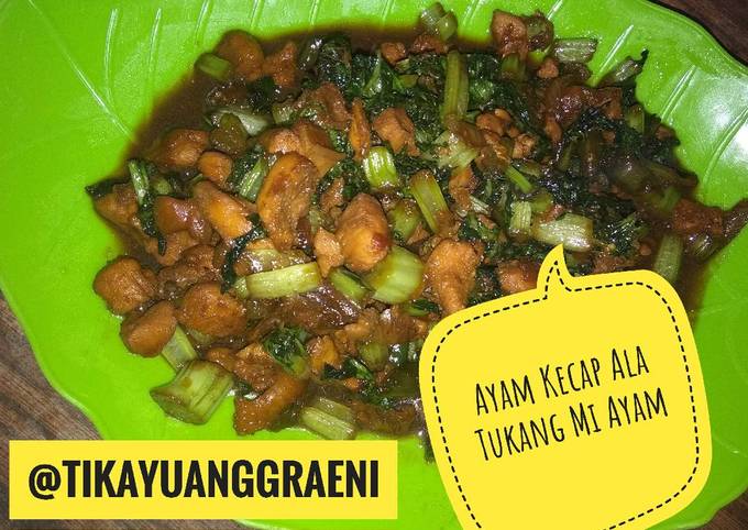 Ayam Kecap Ala Tukang Mi Ayam