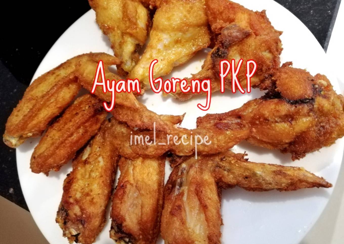 PKP ayam goreng