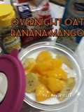 Overnight Oats Banana Mango