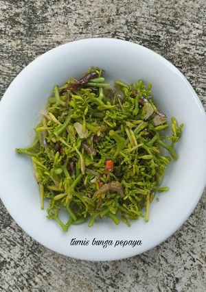 Foto resep Tumis bunga pepaya (tidak pait)