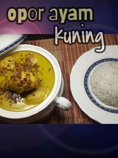 Foto resep Opor ayam kuning