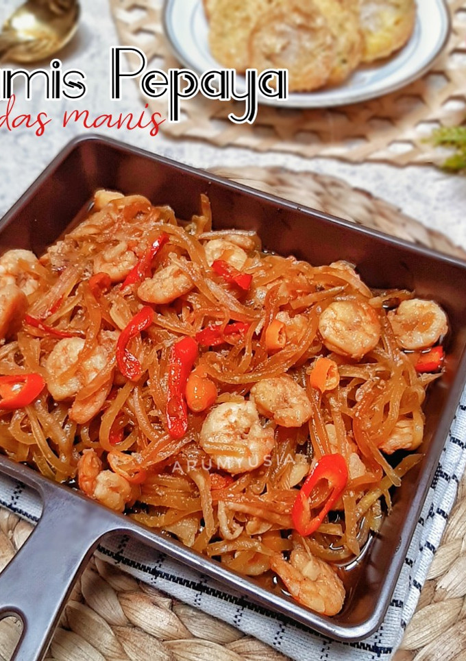 Foto resep Tumis Pepaya Pedas Manis