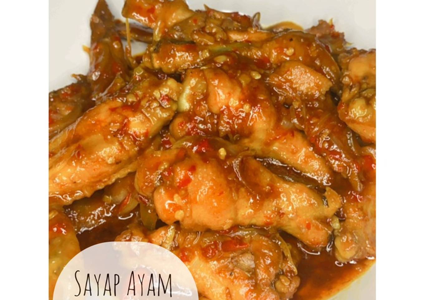 Sayap Ayam Kecap Pedas
