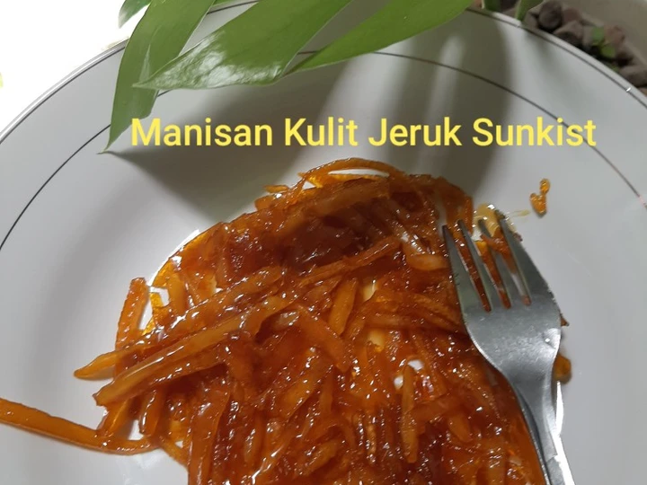 Cara Mudah Membikin Resep Manisan Kulit Jeruk Sunkist yang Lezat Sekali Anti Ribet, Mantap Sekali