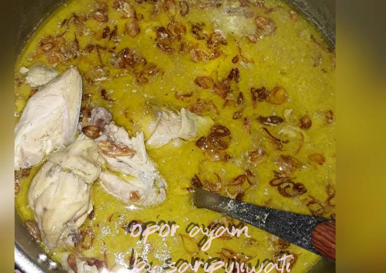 Opor Ayam#Bikin Ramadhan Berkesan