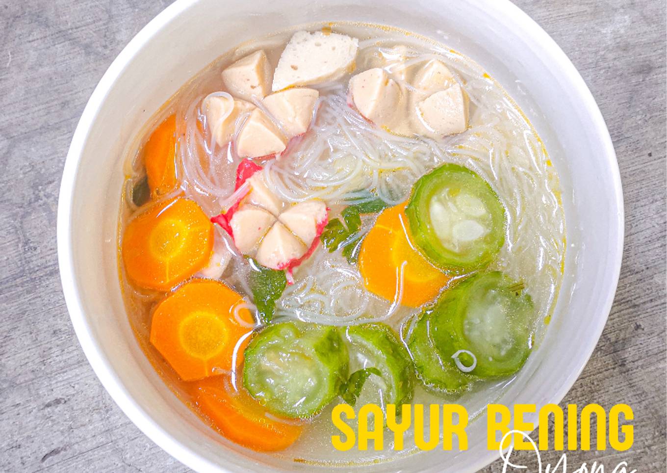 18. Sayur Bening Oyong Campur-campur