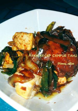 Foto resep Ayam kecap campur tahu