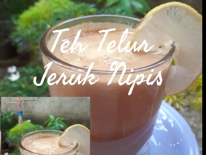 Resep: Teh telur jeruk nipis Farah Quinn