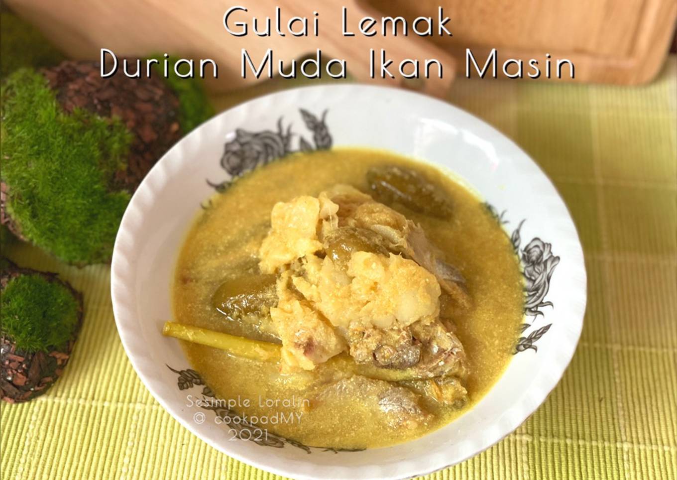 Gulai Lemak Durian Muda Ikan Masin