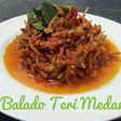 Balado Teri Medan