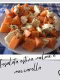 Insalata estiva melone e mozzarella 😋