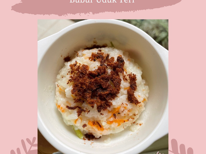 Resep Bubur Uduk Teri MPASI 8+, Bikin Ngiler