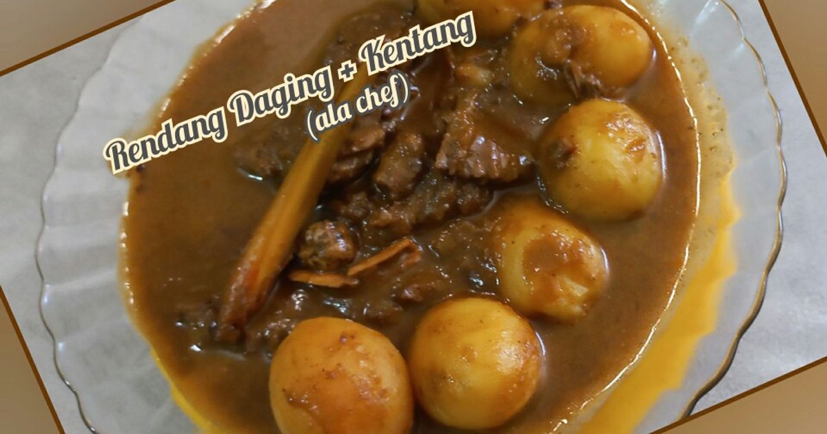Resep Rendang Daging + Kentang (Ala Chef) oleh Ala Chef - Cookpad