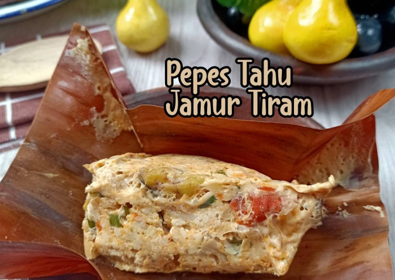 921. Pepes Tahu Jamur Tiram