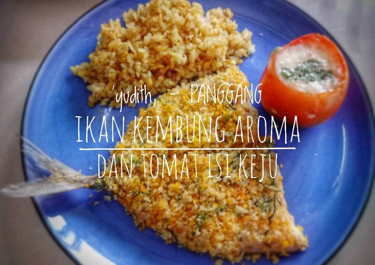 Panggang Ikan Kembung Aroma dan Tomat Isi Keju