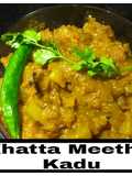 Sweet and Sour Pumpkin/Khatta Meeta Kaddu