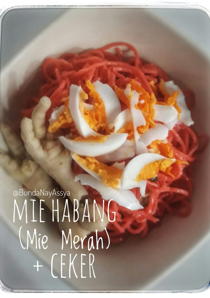 Foto resep Mie Habang (Mie Merah) + Ceker