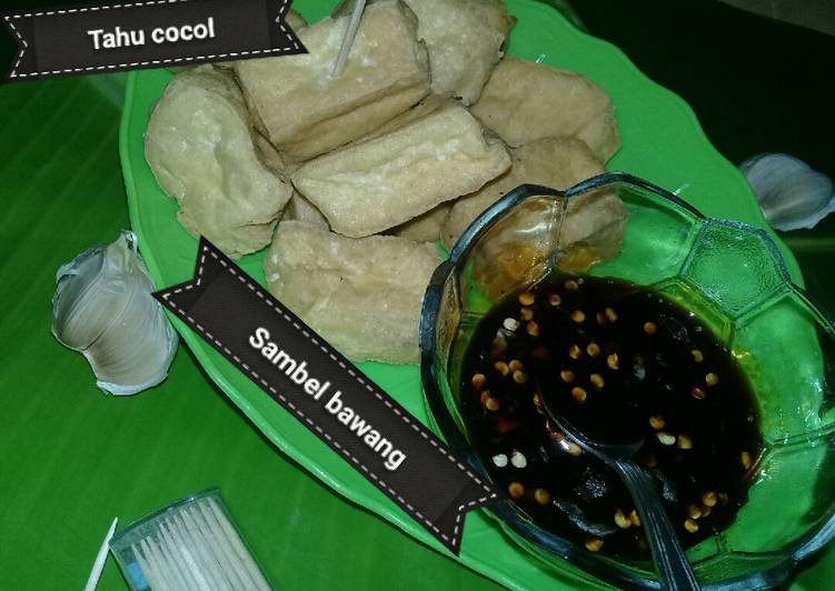Rahasia Membuat Tahu Cocol sambel bawang Anti Gagal