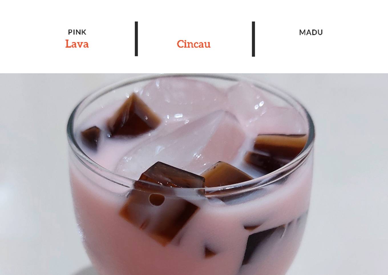 Pink Lava Cincau Madu