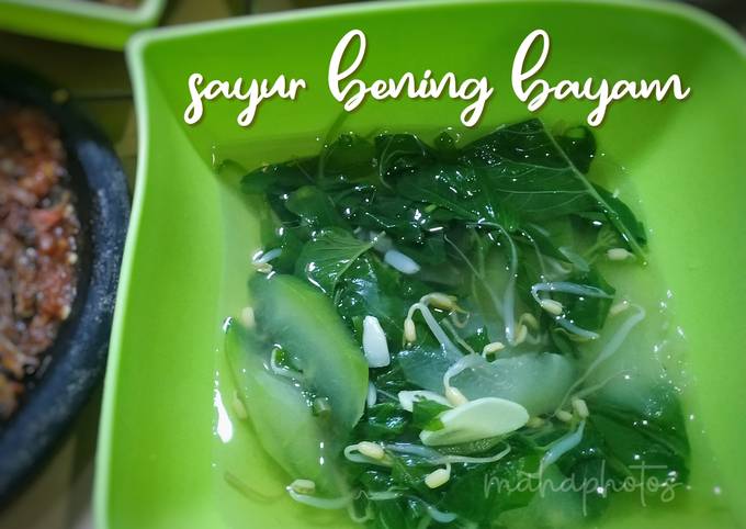 Rahasia Membuat Sayur bayam bening, Enak Banget