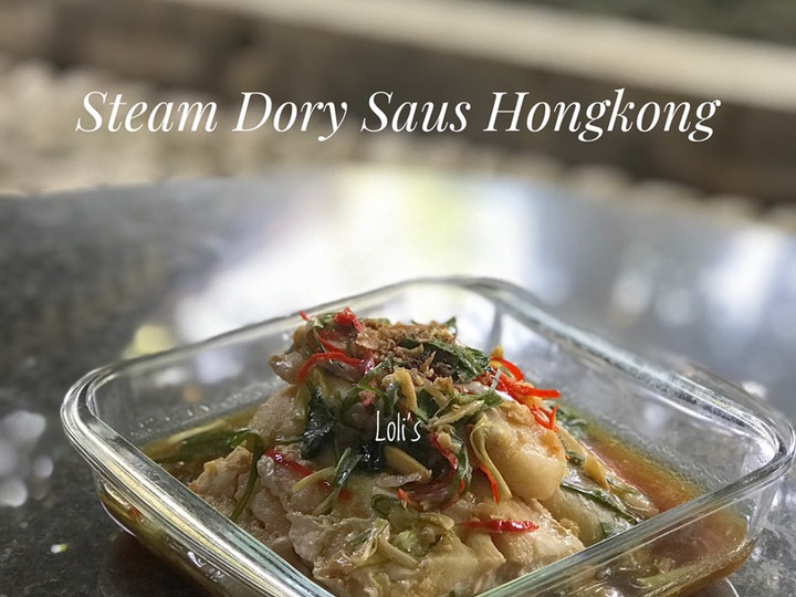 Resep Steam Dory Saus Hongkong Anti Gagal