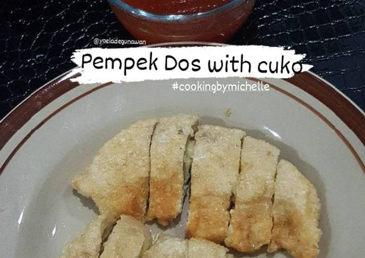 #29 pempek dos with kuah cuko