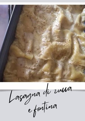 Foto di Lasagna di zucca e fontina 🎃