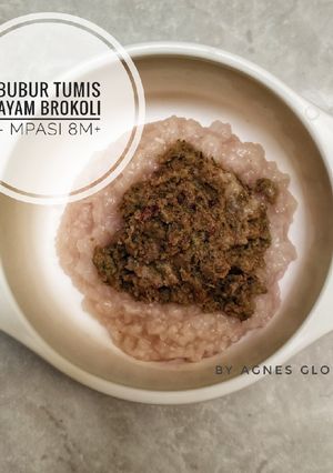 Foto resep Bubur Tumis Ayam Brokoli~ MPASI 8M+