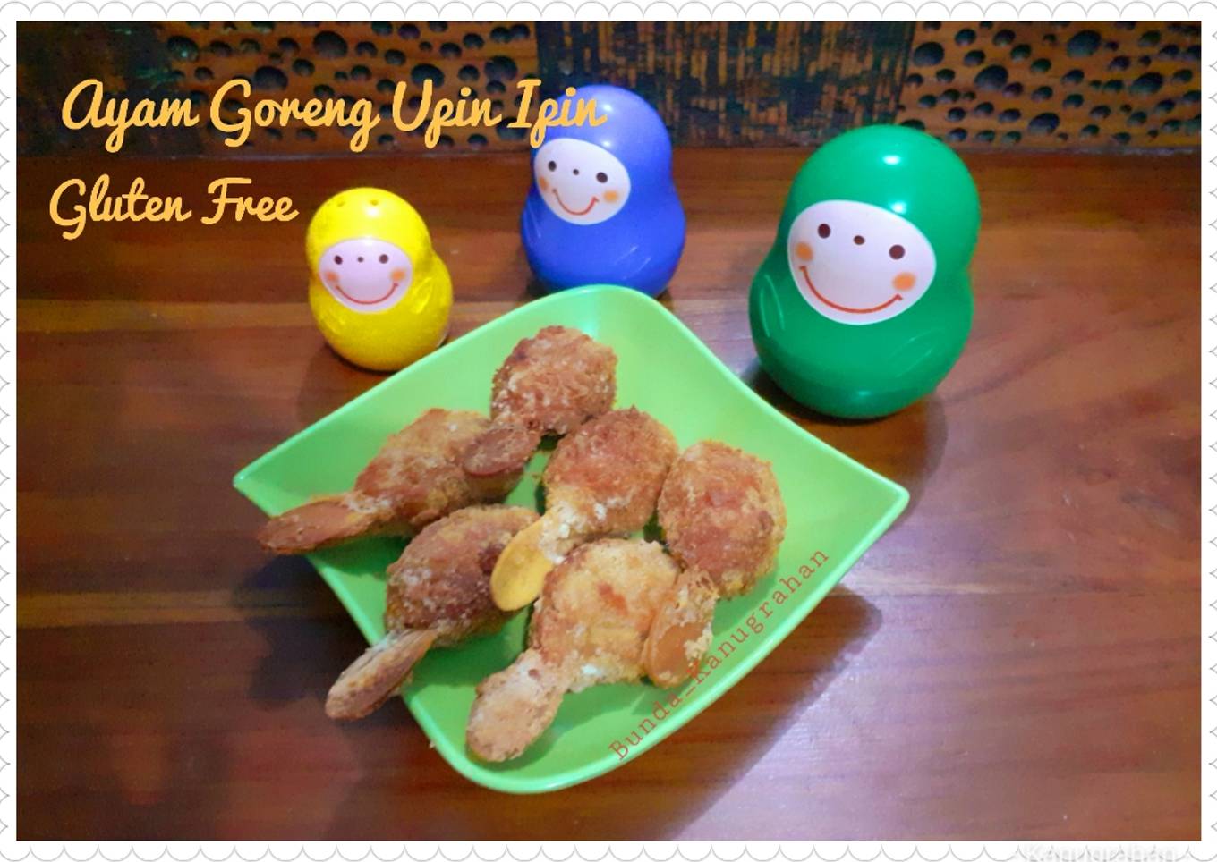Ayam Goreng Upin Ipin Gluten Free