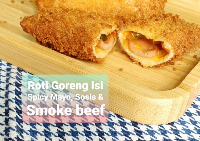 83. Roti Goreng Isi Spicy Mayo, Sosis & Smoke Beef - projectfootsteps.org