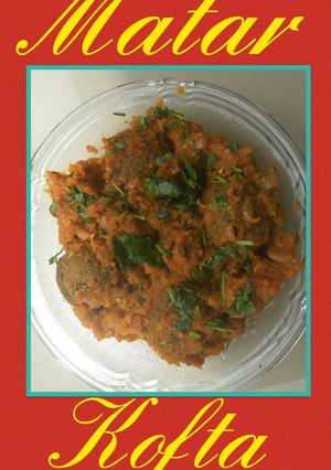 A picture of Matar Kofta.
