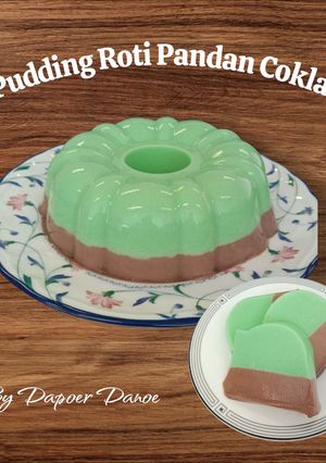 Foto resep 24. Pudding Roti Pandan Coklat