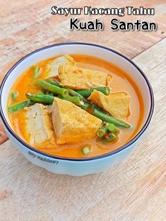 Foto resep Sayur Kacang Tahu Kuah Santan